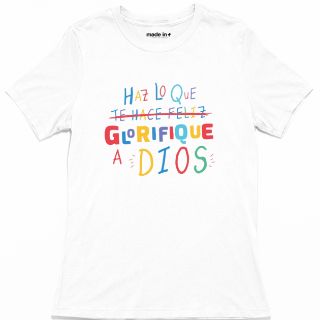 HAZ LO QUE GLORIFIQUE