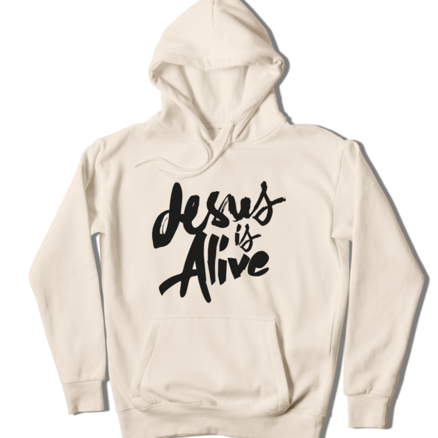 JESUS IS ALIVE